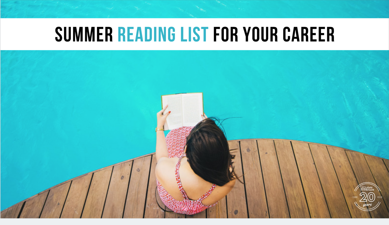 the-summer-reading-list-for-your-career-lasalle-network