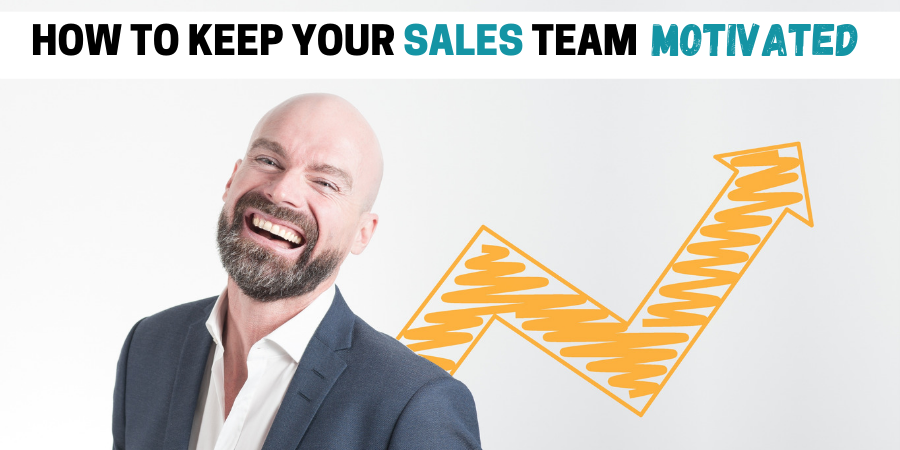 How To Keep Your Sales Team Motivated - LaSalle Network