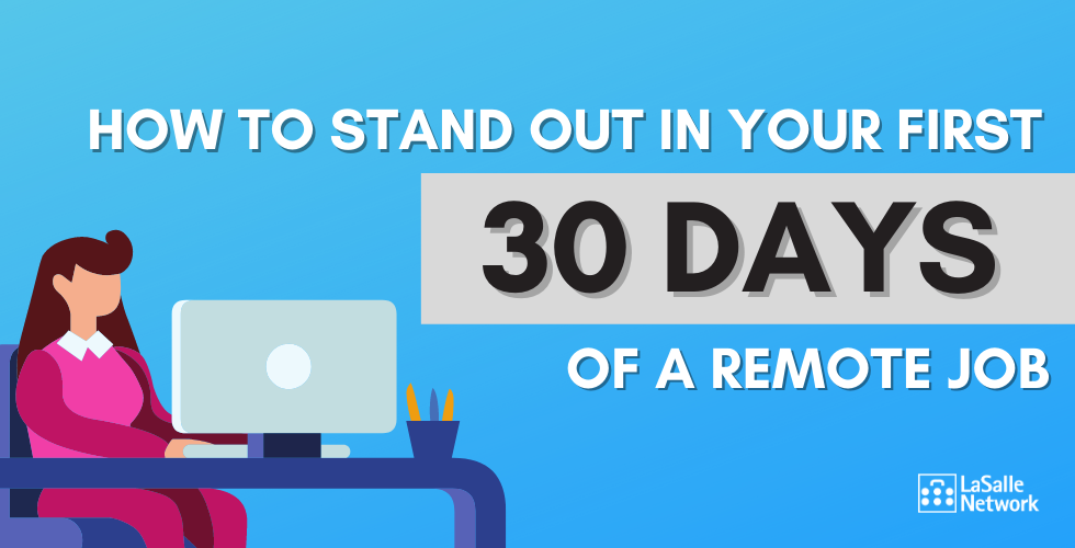 successful first 30 days of remote work