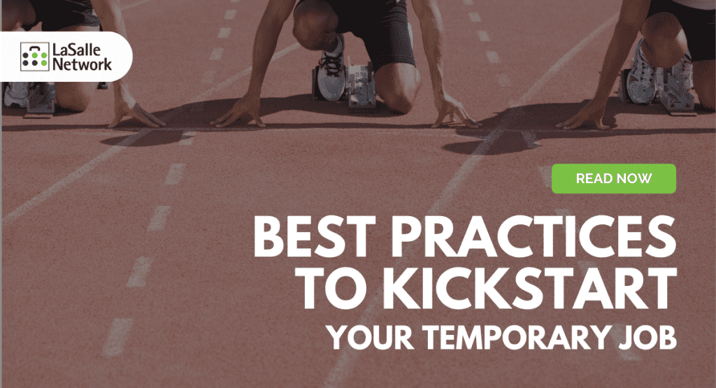 Best practices to kickstart your temporary assignment